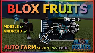 DELTA UPDATE V649 BLOX FRUITS Script Mobile UPDATE 21 AUTO FARM  AUTO SEA EVENT  BEST NO KEY [upl. by Bran]