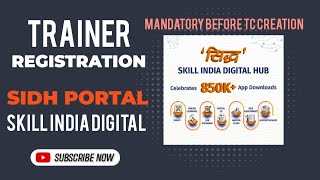 Trainer Registration On SIDH Portal Skill India Digital New Way For Registration [upl. by Anivad]