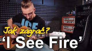 Jak zagrać na gitarze quotI SEE FIREquot  ED SHEERAN  Zagrywka 45 [upl. by Ennazzus]