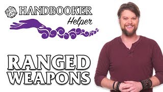 Handbooker Helper Ranged Weapons [upl. by Airyt20]