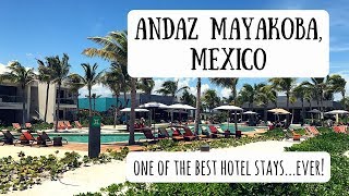 Andaz Mayakoba  Incredible Resort to Visit amp Redeem Points [upl. by Xymenes]