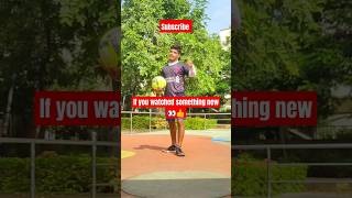 Own new freestyle skill ✨💡footballfreestyle freestylefootball funonstreet viralvideo shorts [upl. by Ynabla]