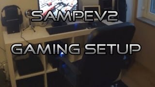 SampeV2  Gaming Setup 10 [upl. by Gallager]