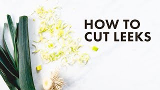 How to Cut Leeks [upl. by Aloise543]