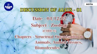 DISCUSSION OF AIATS  01 Zoology  Aakash Kota [upl. by Edithe]