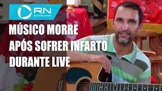 Músico morre após sofrer infarto fulminante durante live em MG [upl. by Missie]