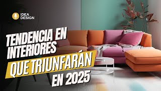 ✅ TENDENCIA EN INTERIORES QUE TRIUNFARÁN EN 2025 [upl. by Nilpik]