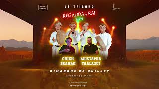 Le tribord Taza  Event soiree regadda rai chikh brahmi  mustapha yaalaoui [upl. by Outhe]