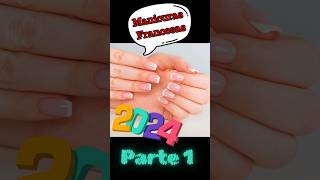 Tendencias quotManicura Francesaquot 2024 Parte 1 nailarts frenchmanicure manicure naildesigns [upl. by Conlin]