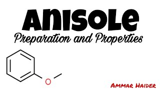 Anisole  Preparation and Properties  Williamson Ether Synthesis  Dimethyl Sulphate [upl. by Agrippina334]