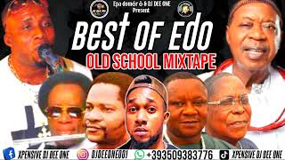 BEST OF THE BEST EDO OLD SCHOOL VOL 1 DJ DEE ONE  ALASKA OSAYOMORE JOSEPH  OHENHEN AKABA MAN [upl. by Annelg]