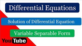 Variable Separable Differential Equations in Hindi Solution of Differential Equation ll GATExplore [upl. by Marylee]