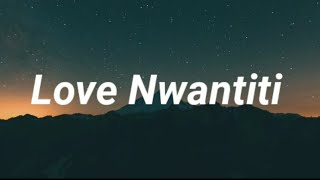 Ckay  Love Nwantiti Lyrics [upl. by Mahmud]