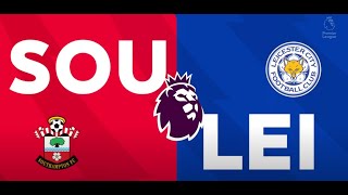 Southampton vs Leicester City [upl. by Nanice]