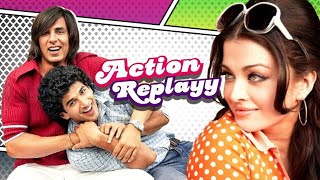 SUPERHIT Comedy amp ZABARDAST JODI Akshay Kumar amp Aditya Roy Kapur  Action Replayy Aishwarya Rai B [upl. by Yousuf821]