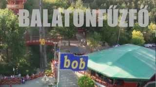 Balatoni Bob BalatonfĹ±zfĹ‘n [upl. by Yahs]