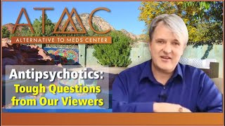 Antipsychotic FAQs  Lyle Murphy Tackles Tough Questions About Antipsychotics [upl. by Htrahddis]