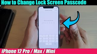 iPhone 1212 Pro How to Change Lock Screen Passcode [upl. by Arbed]