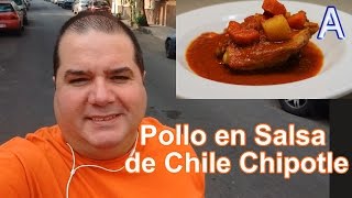 Pollo en Salsa de Chile Chipotle Comidas Mexicanas Caseras Faciles y Economicas [upl. by Lebbie]