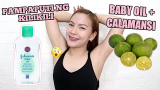 PAMPAPUTI NG KILIKILI  CALAMANSI AT BABY OIL  STEPBYSTEP APPLICATION [upl. by Yazbak]