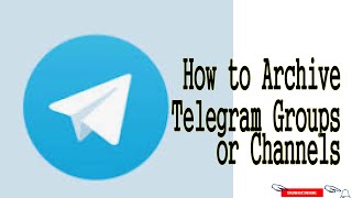 How to unarchive telegram groups or channels [upl. by Hajin]