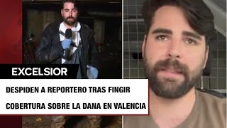 Reportero se mancha de barro adrede durante cobertura por la Dana y lo despiden [upl. by Yelnikcm678]