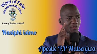 Apostle PP Mathenjwa  Nasiphi isimo [upl. by Enohpesrep]