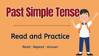 Past Simple Tense  KIDS Practice I ReadRepeatAnswer I with Teacher Jake [upl. by Marchal973]