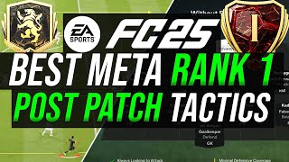 POST PATCH RANK 1 META FULL TACTICS amp FORMATIONS  EA FC 25 [upl. by Franklyn]