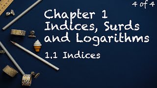 Chapter 1 Indices Surds and Logarithms  11 Indices 44 [upl. by Alburga]