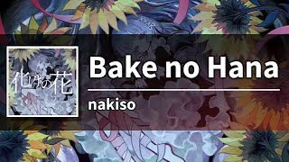 Karaoke Bake no Hana  nakiso [upl. by Enelloc697]