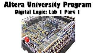 Altera University Program  Digital Logic  Lab 1 Part 1 [upl. by Sophi]