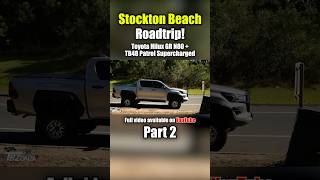 STOCKTON BEACH ROAD TRIP pt2 hiluxgr toyotahilux offroad hiluxgrsport 4x4 beach roadtrip [upl. by Seibold]