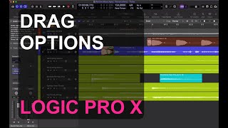 Drag Options In Logic Pro X [upl. by Sivie]