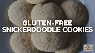 GlutenFree Snickerdoodle Cookies So Delicious [upl. by Dall832]