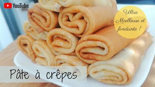 Comment réaliser des CRÊPES légères moelleuses et fondantes   Astuces et conseils [upl. by Bunting]