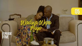 Wadiwa Wepa Moyo S2 Ep 5 [upl. by Kirschner6]