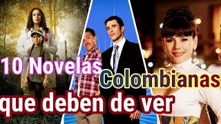 1O Novelas Colombianas que deber de ver [upl. by Lemhaj]