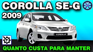 COROLLA SEG 2009 18 16v flex automático  QUANTO CUSTA para manter [upl. by Ereveniug]