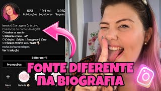 COMO MUDAR A FONTE DA BIO DO INSTAGRAM  ANDROID E IOS [upl. by Eetak345]