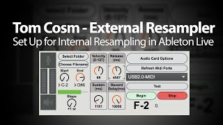 Ableton Tutorial Tom Cosms External Resampler Internally [upl. by Lisabeth82]