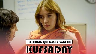 Film Af Somali Sharaxaad Qofkasta waa Kufsaday Gabadhan QulasadaFilimada LiibaanPro osmaanxidig [upl. by Jeanette]