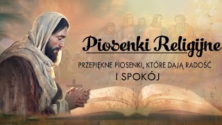 Najpiękniejsze pieśni religijne💖 Składanka Piosenek Religijnych💖Najpopularniejsze Piosenki Religijne [upl. by Schrader]