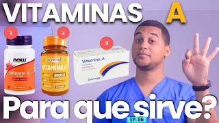 VITAMINAS A PARA QUE SIRVE  3 COSAS [upl. by Teraj]