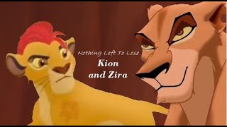 Kion and Zira Nothing Left To Lose  TLK Tangled [upl. by Christensen]