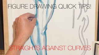 Figure Drawing Quick Tips  Straights against Curves [upl. by Analram]