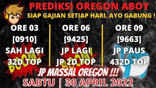 PREDIKSI OREGON HARI INI  BOCORAN OREGON 30 APRIL 2022  OREGON 3  OREGON 6  OREGON 9  OREGON 12 [upl. by Reivad]