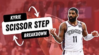 Kyrie Irvings COLDEST MOVE  Kyrie Irvings SCISSOR STEP Breakdown  BYT Breakdown [upl. by Krid]