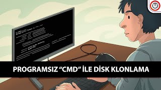 ⌨️ Komut ile Disk Klonlama Programsız  HDD SSD M2 Cmd ile Disk Klonlama 2024 [upl. by Allemrac147]