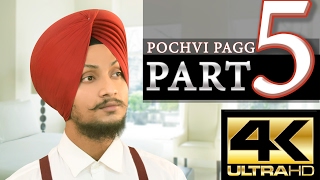 Pochvi Pagg  Fully Explained Turban Tutorial with Audio  PART 5 [upl. by Inami]